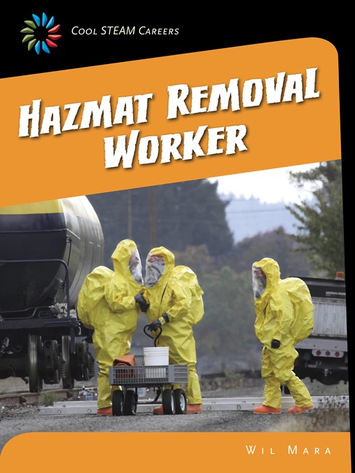 Title details for Hazmat Removal Worker by Wil Mara - Available